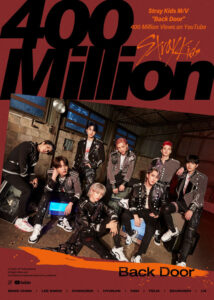 "Stray Kids Back Door music video poster celebrating 400 million YouTube views with all eight members in black outfits"