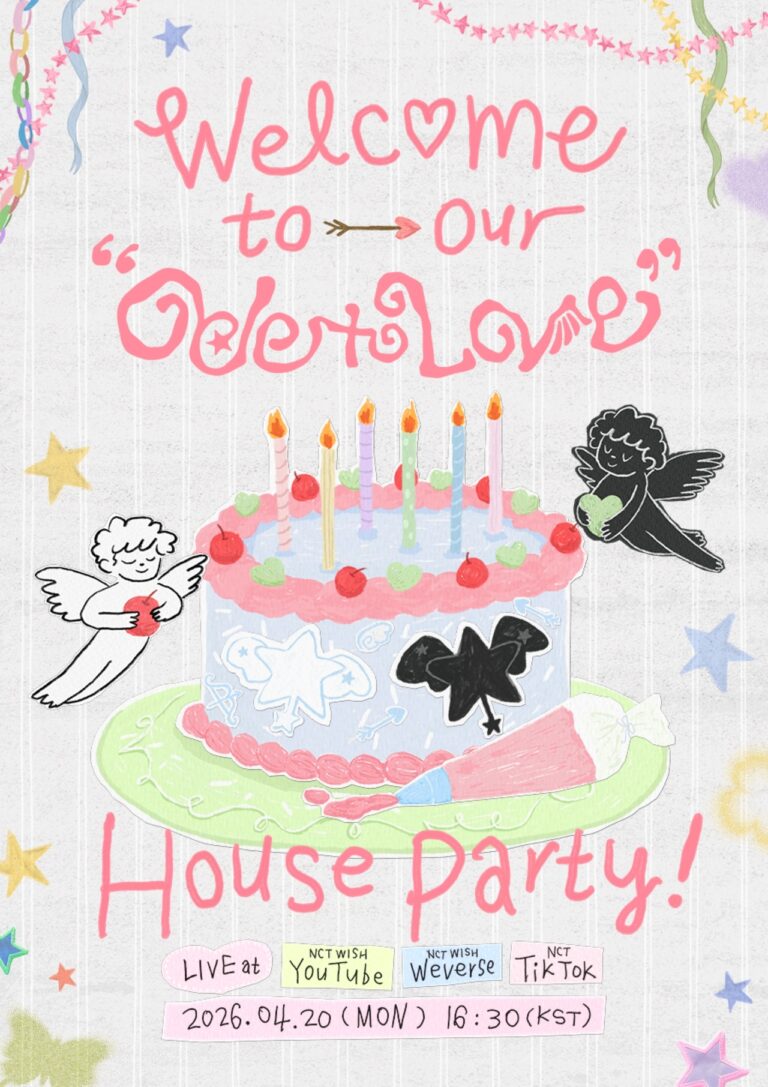 A colorful illustrated poster shows a cake with angels and hearts, promoting NCT WISH’s “OderLove House Party” live event.