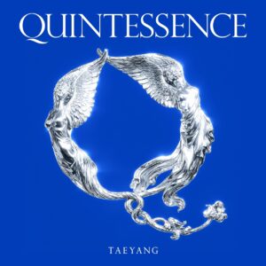 BIGBANG’s Taeyang confirms May 18 release of full album ‘QUINTESSENCE,’ marking his first studio album in nine years.